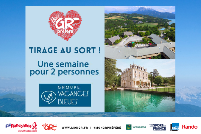Annonce gagnant séjour Vacances Bleues 2022- MonGR préféré Annonce gagnant séjour Vacances Bleues 2022- MonGR préféré
