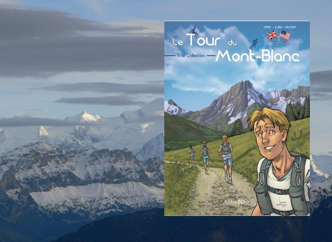  » Le Tour du Mont Blanc » en bande dessinée 