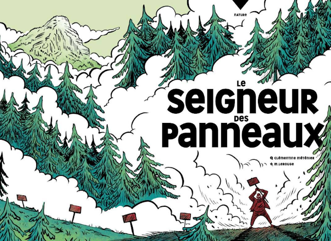 BD : Le " Seigneur des panneaux" BD : Le " Seigneur des panneaux"