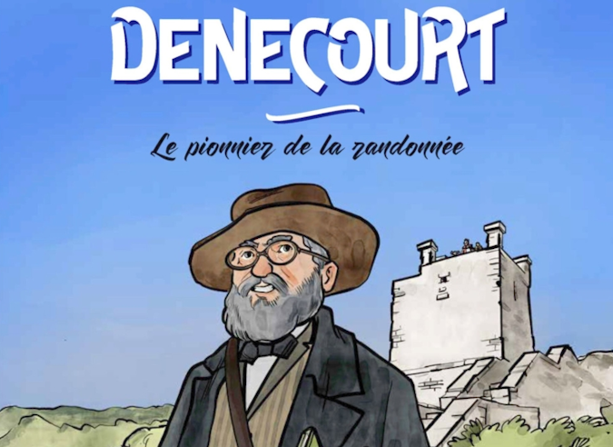  BD : Denecourt. Le pionnier de la randonnée 