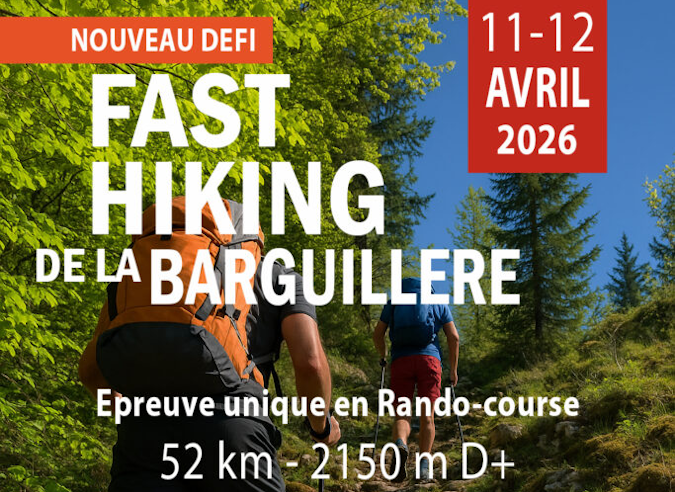 Fast-Hiking - GR® de Pays Tour de la Barguillère - 11 – 12 avril 2026 