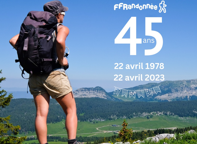 La FFRandonnée a fêté ses 45 ans