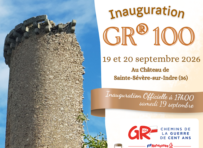 Inauguration du  GR®100 Les chemins de la guerre de cent ans. 19 – 20 septembre 