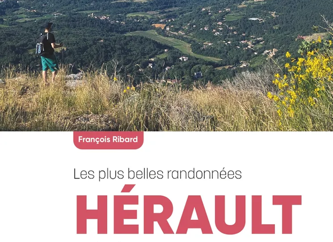 Guide : Les plus belles randonnées - Hérault 