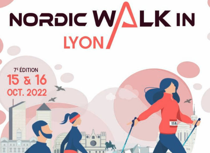 Nordic Walking in Lyon,  7ème éd. 15 – 16 octobre 2022 