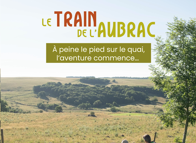 L’Aubrac ? On prend le train pour aller y randonner ! L’Aubrac ? On prend le train pour aller y randonner !