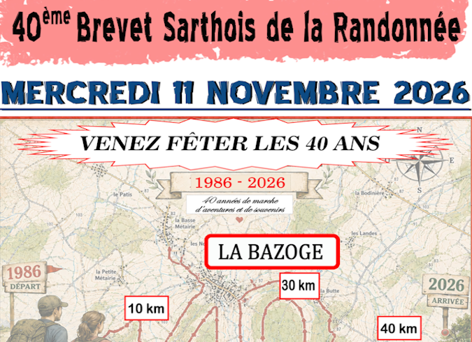 Le  Brevet Sarthois de la Randonnée fête ses 40 ans ! 11 novembre – La Bazoge 