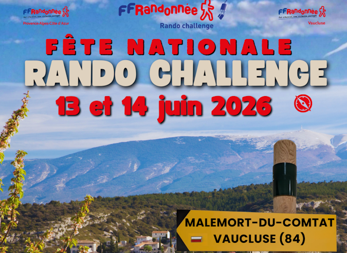 Fête nationale du Rando Challenge® - Malemort-du-Comtat - 13 et 14 juin 