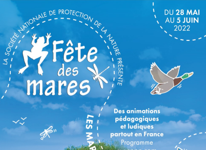 Fête des Mares : la protection des zones humides - 28 mai – 05 juin 2022 Fête des Mares : la protection des zones humides - 28 mai – 05 juin 2022
