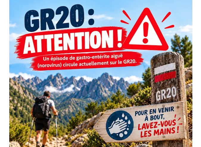 Attention !  Sur le GR® 20, une gastro-entérite aigue circule ! 