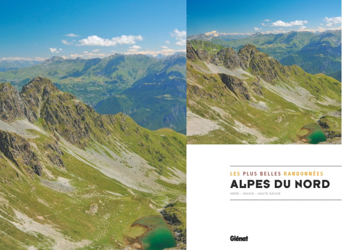 Guide :  "Les Plus Belles Randonnées – Alpes du nord"