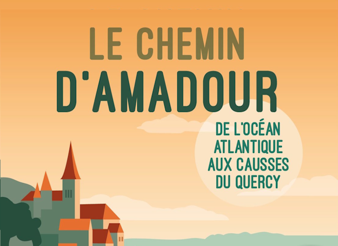 Livre : Le chemin d’Amadour 