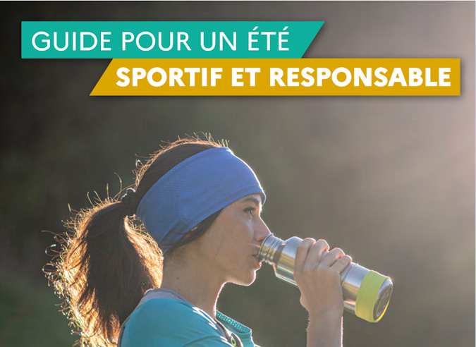 Guide pour un été sportif et responsable Guide pour un été sportif et responsable