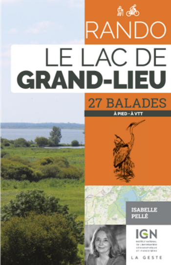 Guide : « Rando. Le Lac de Grand-Lieu »