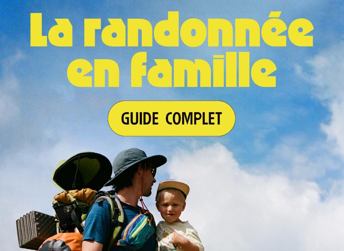  Le guide de la randonnée en famille