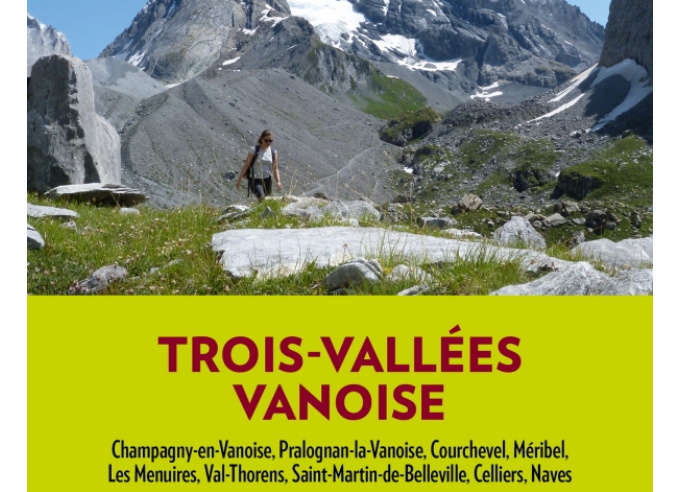  Guide : Trois-Vallées Vanoise 