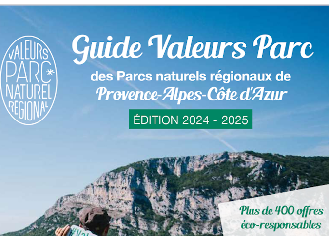 Guide “Valeurs Parc” des parcs naturels régionaux 2024-2025 Guide “Valeurs Parc” des parcs naturels régionaux 2024-2025