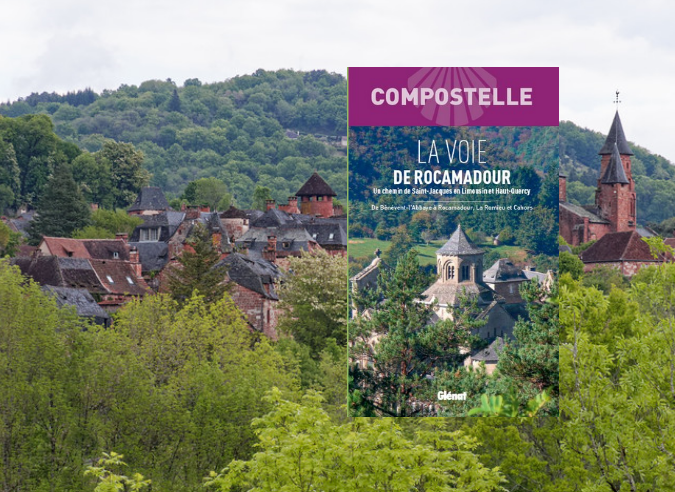 Guide 2023 - Voie de Rocamadour en Limousin et Haut-Quercy 