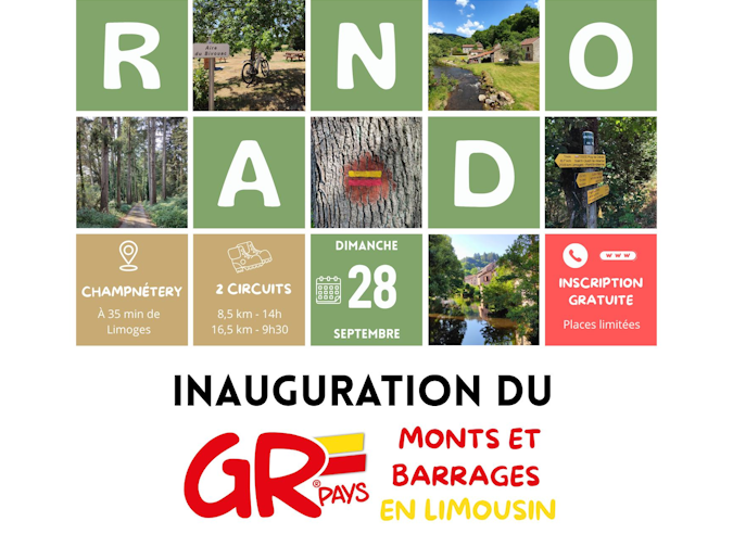 Inauguration du GR® de Pays Monts et Barrages en Limousin – 28 septembre Inauguration du GR® de Pays Monts et Barrages en Limousin – 28 septembre