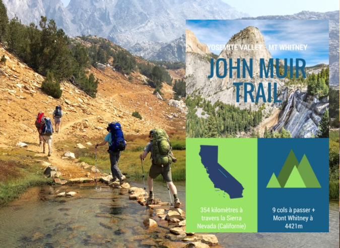 La John Muir Trail (JMT) : un sentier de grande randonnée en Californie La John Muir Trail (JMT) : un sentier de grande randonnée en Californie