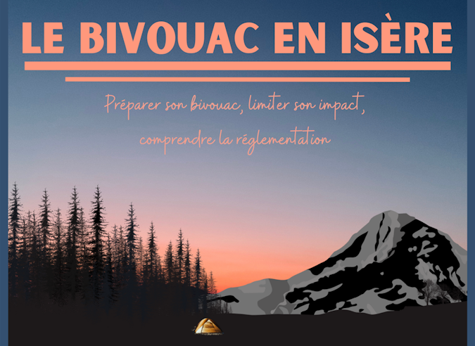  Le Guide du Bivouac en Isère