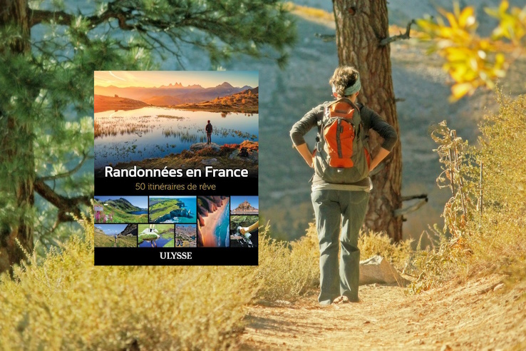 Livre  : Randonnées en France – 50 itinéraires de rêve 