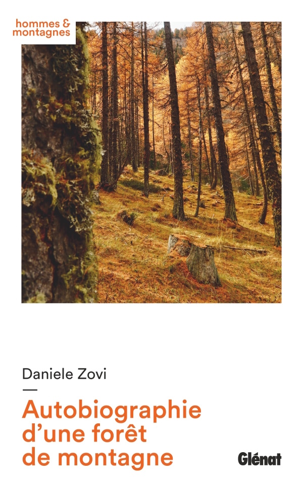 Autobiographie d’une forêt de montagne
