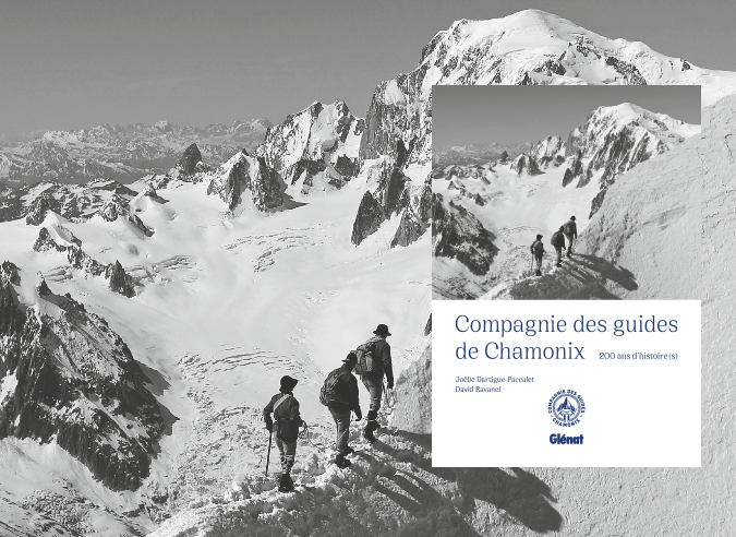 Livre :  “Compagnie des guides de Chamonix” 