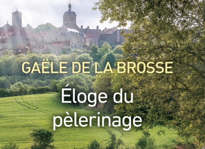 Livre : Éloge du pèlerinage Livre : Éloge du pèlerinage