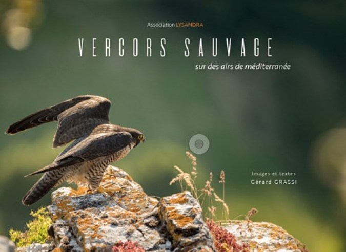 Livre : Vercors sauvage sur des airs de méditerranée