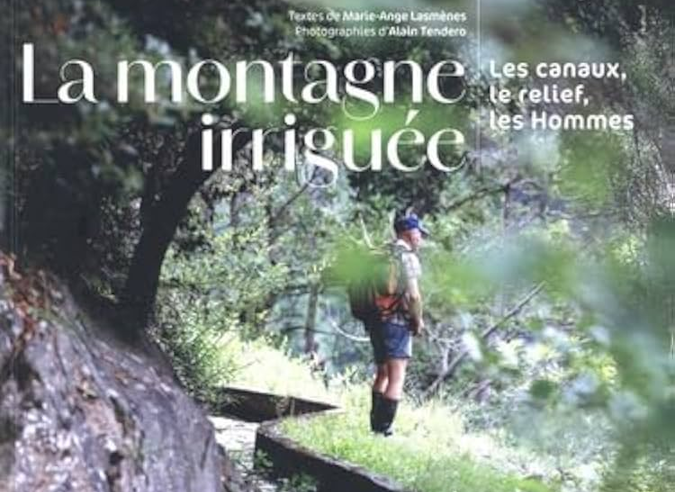 Livre : La montagne irriguée