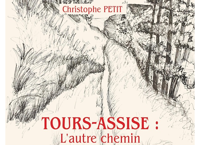  Livre : Tours–Assise : l’autre chemin 