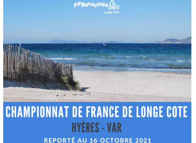 Le championnat de France de longe côte 2021 reporté en octobre 2021 Le championnat de France de longe côte 2021 reporté en octobre 2021