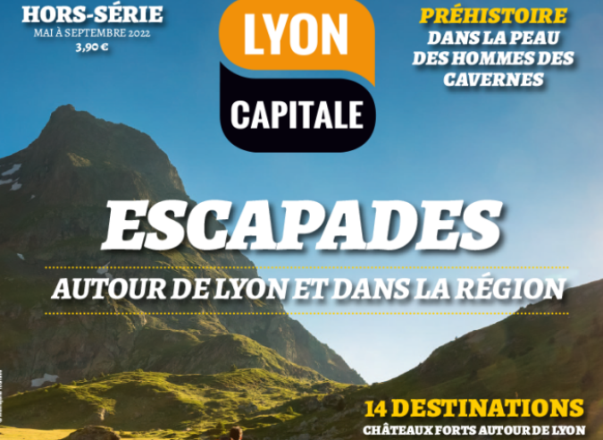"Escapades autour de Lyon et dans la Région" dans Lyon Capitale magazine 