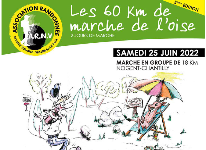 Les 60 kms de marche de l’Oise -  25 et 26 juin 2022