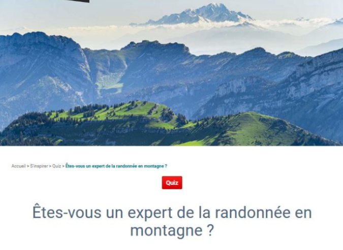 Des quiz pour tester vos  connaissances de randonneurs