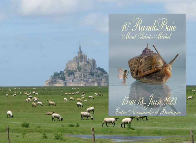 La Rando Baie du Mont Saint-Michel (Manche ) fête ses 20 ans - 15 au 18 juin 2023