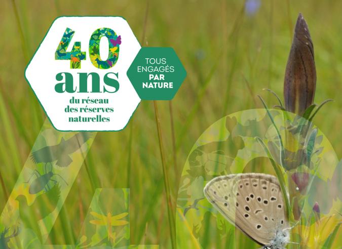  Le réseau des réserves naturelles de France fête ses 40 ans ! 