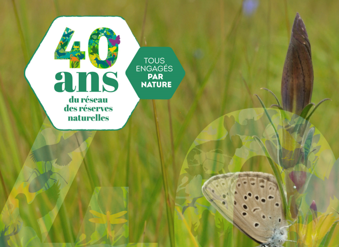 Le réseau des réserves naturelles de France fête ses 40 ans ! Le réseau des réserves naturelles de France fête ses 40 ans !
