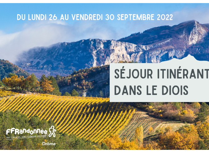 Drôme : Séjour de randonnée itinérante dans le Diois – septembre 2022 Drôme : Séjour de randonnée itinérante dans le Diois – septembre 2022