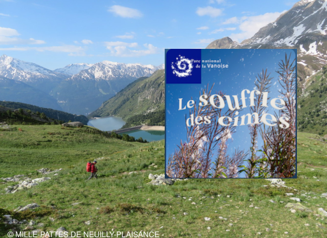  Vanoise : le Soufle des cimes , le podcast du parc 