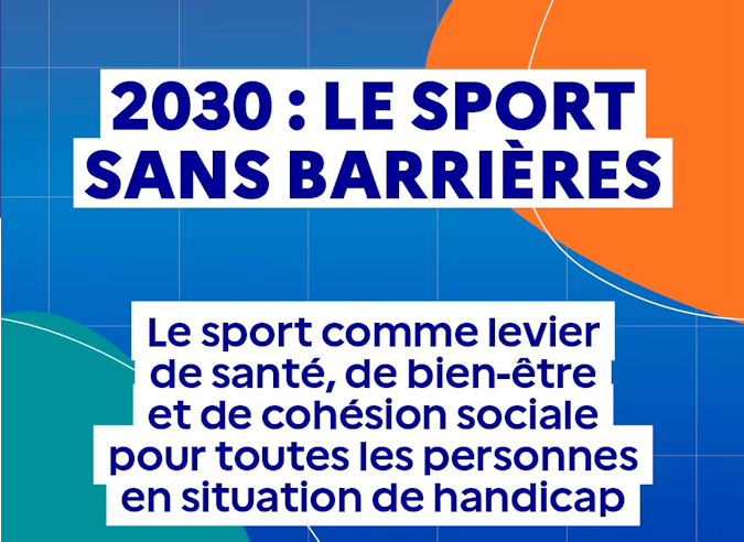 Lancement de la Stratégie Nationale Sport et Handicap 2030 