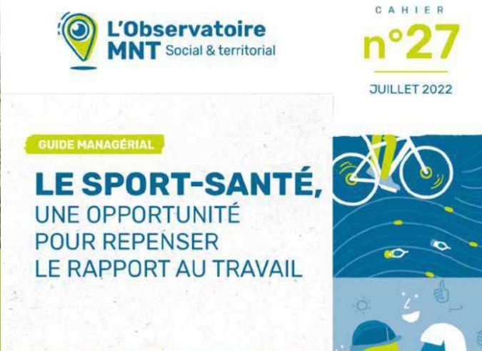 Le sport-santé : une opportunité pour repenser le rapport au travail Le sport-santé : une opportunité pour repenser le rapport au travail