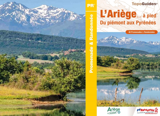 L’Ariège : un territoire de randonnée L’Ariège : un territoire de randonnée