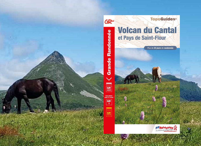 Cinq boucles à la découverte des Monts du Cantal Cinq boucles à la découverte des Monts du Cantal