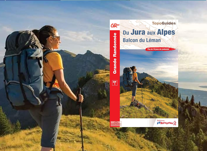 Nouveauté 2026 :  le topoguide "du Jura aux Alpes - Balcon du Léman" 