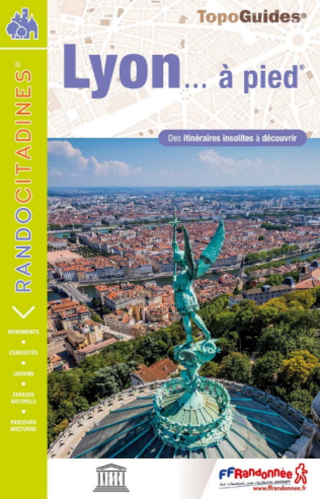 topo lyon à pied