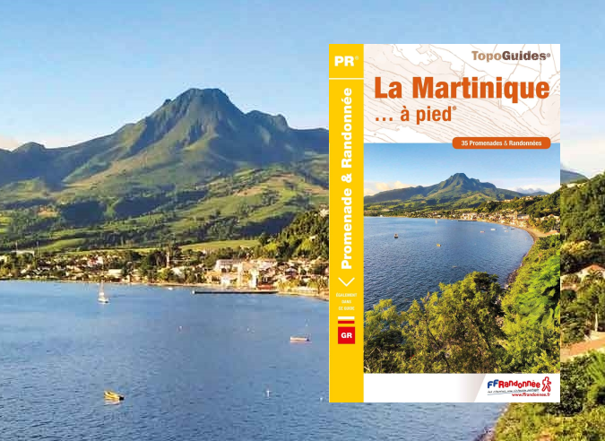 Où randonner à la Martinique ? 