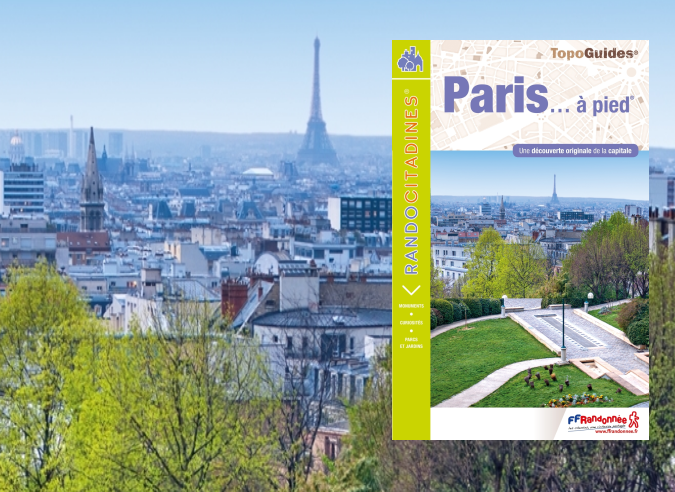 Parcourir Paris à pied en long et en large