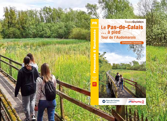Une nouveauté : Le Pas-de-Calais… à pied® Une nouveauté : Le Pas-de-Calais… à pied®